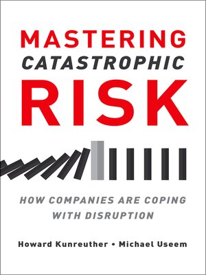 cover image of Mastering Catastrophic Risk